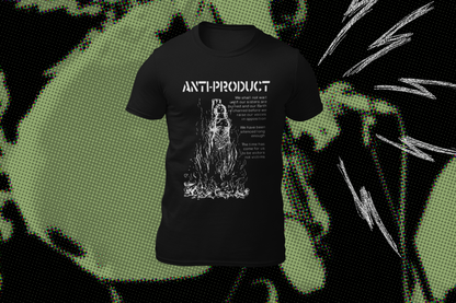 Anti-product Be Heard!
