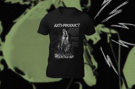 Anti-product Be Heard!