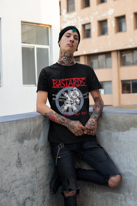 Bastards - make noise, not war