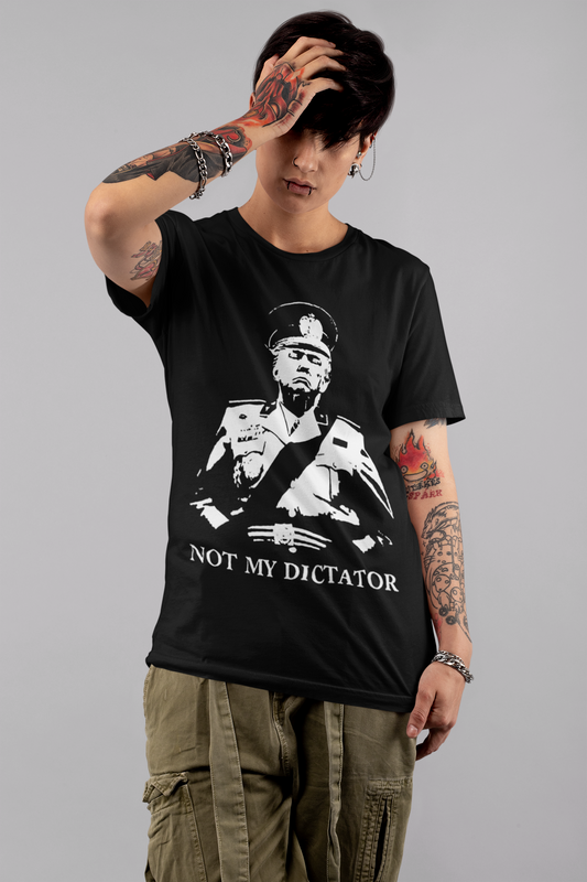 Not my Dictator
